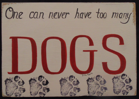 never-too-many-dogs-sign